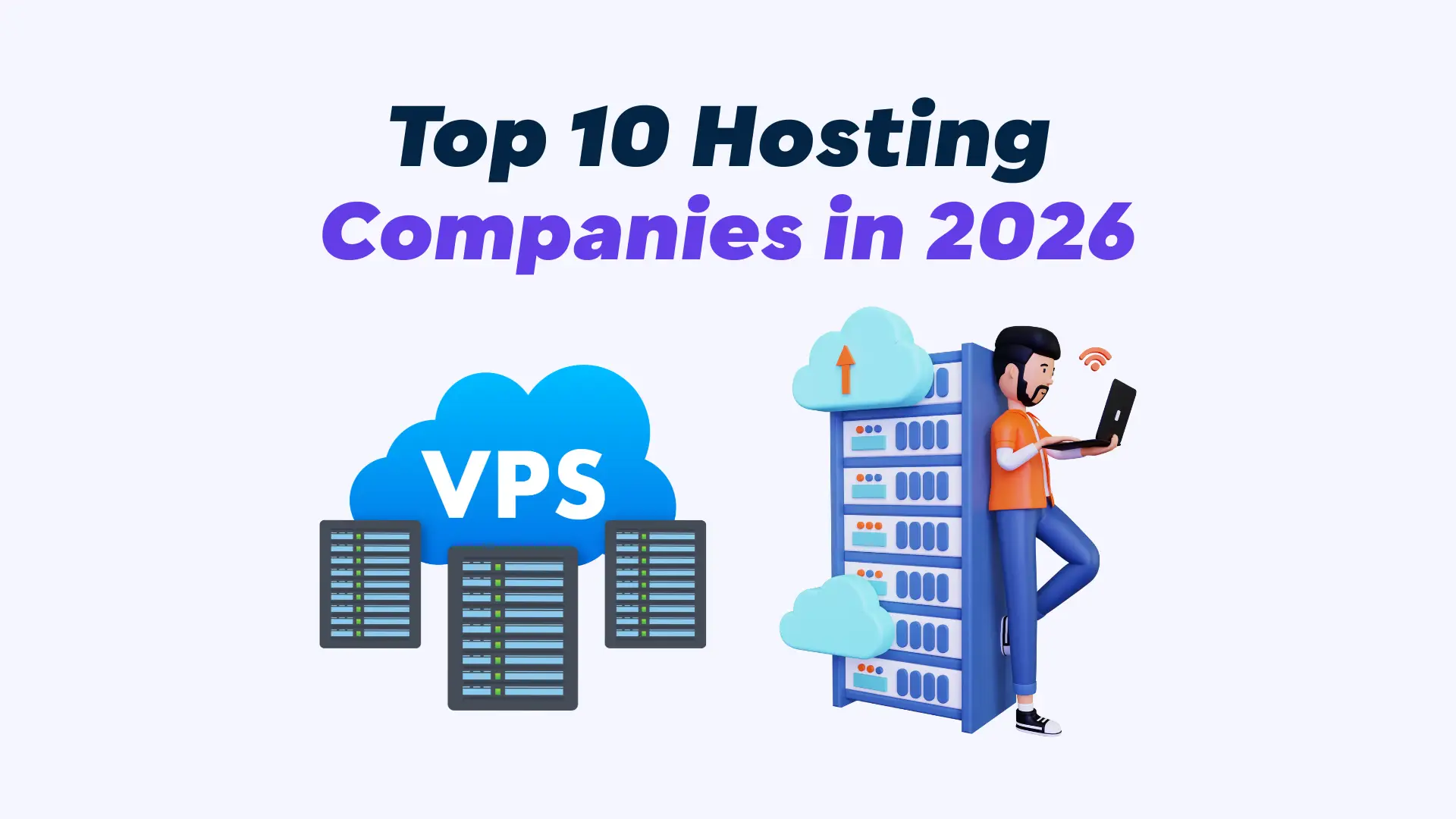 Top 10 Best Web Hosting Companies in 2026