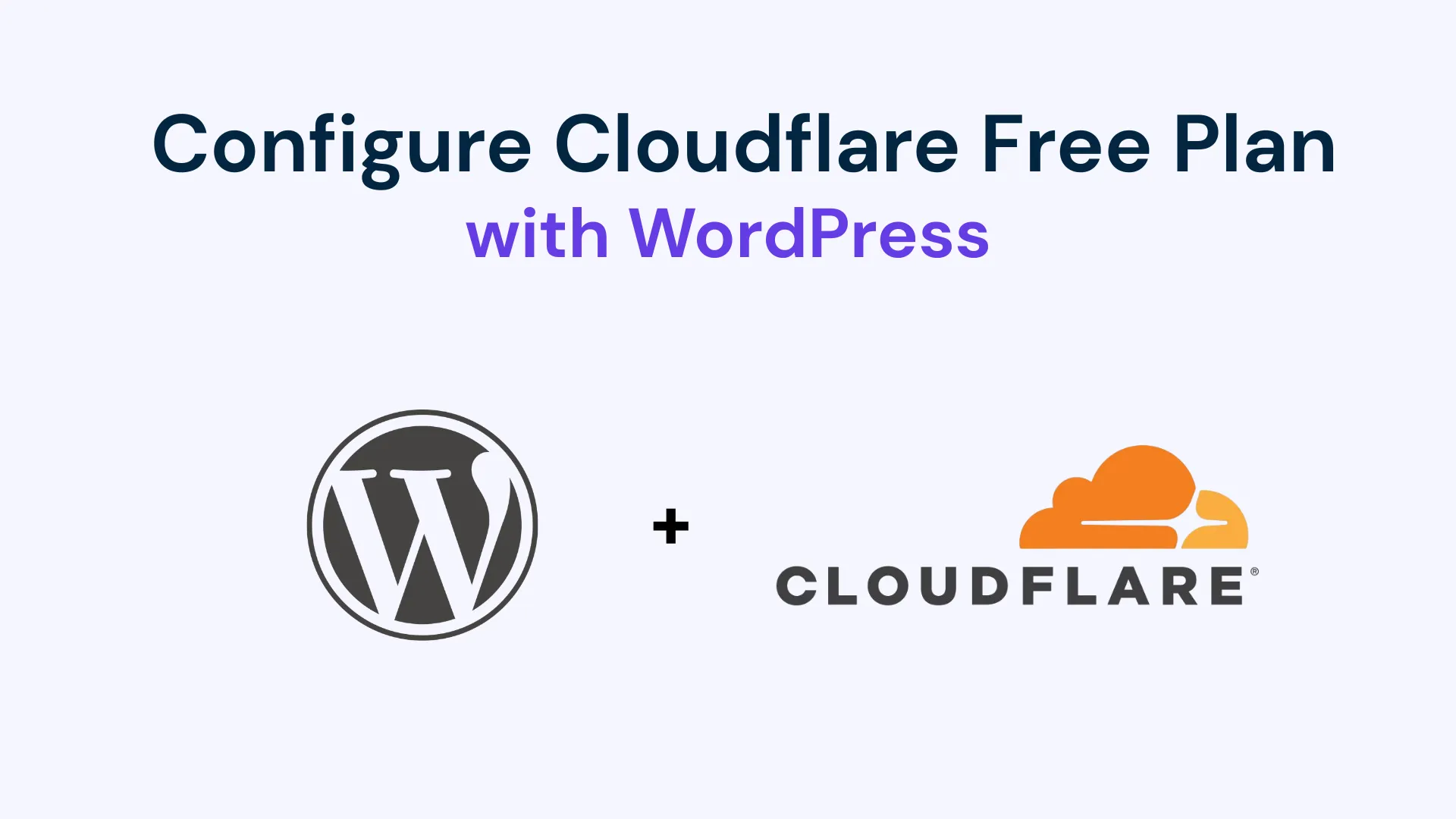 How to Configure Cloudflare Free Plan with WordPress in 2025